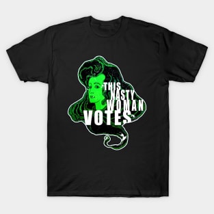 This Nasty Woman Votes T-Shirt